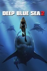 Download Deep Blue Sea 2 (2018) Nonton Full Movie Streaming
