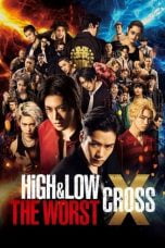 High & Low: The Worst X Cross (2022)