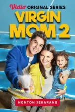 Virgin Mom Season 2 (2023)